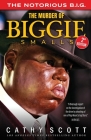 The Murder of Biggie Smalls By Cathy Scott Cover Image