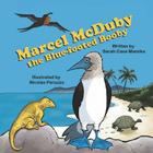 Marcel McDuby the Blue-Footed Booby By Sarah Case Mamika, Nicolas Peruzzo (Illustrator) Cover Image