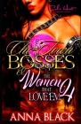Chi-Town Bosses & The Women That Love'em 4: Royal & Gemma Cover Image