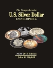 The Comprehensive U.S. Silver Dollar Encyclopedia Vol. 2: 2017 Cover Image