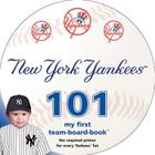 New York Yankees 101: My First Team-Board-Book Cover Image