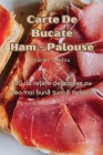 Carte De Bucate Ham - Palouse Cover Image