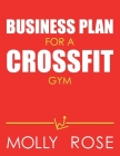 Business Plan For A Crossfit Gym Cover Image