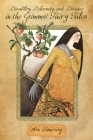 Disability, Deformity, and Disease in the Grimms' Fairy Tales (Fairy-Tale Studies) By Ann Schmiesing Cover Image