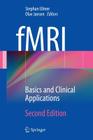 Fmri: Basics and Clinical Applications Cover Image