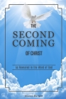 The Second Coming of Christ: As Revealed in the Word of God By Sharon Marglin Cover Image