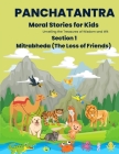 Panchatantra Mitrabheda: Moral Stories for Kids By Kiran A. Bendigeri Cover Image