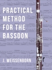 Practical Method for the Bassoon By J. Weissenborn Cover Image