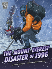The Mount Everest Disaster of 1996 By Cindy L. Rodriguez, Paul McCaffrey (Illustrator) Cover Image