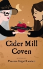 Cider Mill Coven By Vanessa Abigail Lambert Cover Image