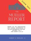 The Mueller Report - CLEAR TEXT: Report On The Investigation Into Russian Interference In The 2016 Presidential Election. Cover Image