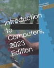 Introduction to Computers, 2023 Edition Cover Image