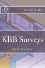 KBB Surveys: Full Colour By Brian Rider Cover Image