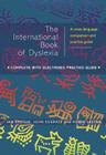 International Book of Dyslexia: A Cross-Language Comparison and Practice Guide Cover Image