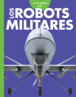 Curiosidad por los robots militares Cover Image