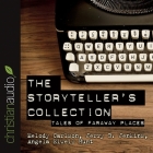 Storytellers' Collection: Tales of Faraway Places Cover Image