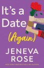 It's a Date (Again) By Jeneva Rose Cover Image