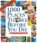 1,000 Places to See Before You Die Picture-A-Day Wall Calendar 2023: A Traveler's Calendar By Patricia Schultz Cover Image