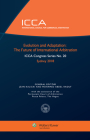 Evolution and Adaptation: The Future of International Arbitration By Jean Kalicki (Editor), Mohamed Abdel Raouf (Editor) Cover Image