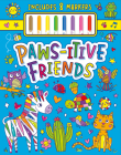 Paws-Itive Friends Coloring Kit [With Marker] Cover Image