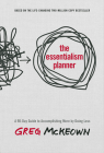 The Essentialism Planner: A 90-Day Guide to Doing Less and Achieving More Cover Image
