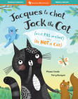 Jet the Cat (Is Not a Cat) (Bilingual French & English) By Phaea Crede, Terry Runyan (Illustrator) Cover Image