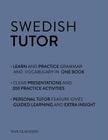 Swedish Tutor: Grammar and Vocabulary Workbook (Learn Swedish with Teach Yourself): Advanced beginner to upper intermediate course Cover Image