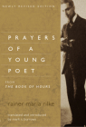 Prayers of a Young Poet By Rainer Maria Rilke, Mark S. Burrows (Translated by) Cover Image