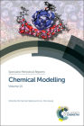 Chemical Modelling: Volume 13 (Specialist Periodical Reports #13) Cover Image