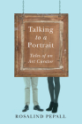 Talking to a Portrait: Tales of an Art Curator Cover Image