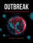 Outbreak: Cases in Real-World Microbiology By Rodney P. Anderson Cover Image