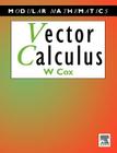 Vector Calculus (Modular Mathematics Series) Cover Image