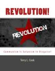 Revolution!: Communism Is Satanism In Disguise! Cover Image