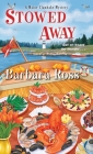 Stowed Away (A Maine Clambake Mystery #6) By Barbara Ross Cover Image