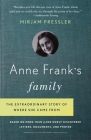 Anne Frank's Family: The Extraordinary Story of Where She Came From, Based on More Than 6,000 Newly Discovered Letters, Documents, and Photos By Mirjam Pressler Cover Image