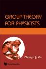Group Theory for Physicists Cover Image