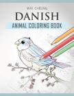Danish Animal Coloring Book By Wai Cheung Cover Image