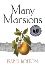 Many Mansions By Isabel Bolton Cover Image