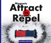 Magnets Attract vs. Magnets Repel Cover Image