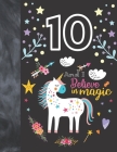 10 And I Believe In Magic: Unicorn Sudoku Puzzle Book Gift For Girls 10 Years Old - Easy Beginners Activity Puzzle Book For Those On The Sudoku P By Not So Boring Sudoku Cover Image