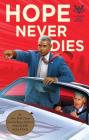 Hope Never Dies By Andrew Shaffer Cover Image