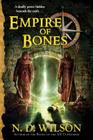 Empire of Bones (Ashtown Burials #3) Cover Image