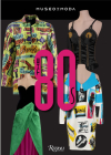 The '80s By Jorge Yarur Bascunan, Kim Jones (Preface by) Cover Image
