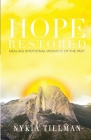 Hope Restored: Healing Emotional Wounds of the Past By Nykia Tillman Cover Image