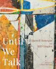 Until We Talk By Darrell Borque, Bill Gingles Cover Image