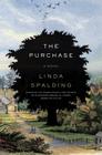 The Purchase By Linda Spalding Cover Image