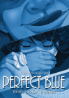 Perfect Blue: Awaken from a Dream (Light Novel) (Perfect Blue (Light Novel)) By Yoshikazu Takeuchi Cover Image