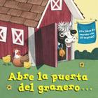 Abre la puerta del granero...(Open the Barn Door Spanish Editon) By Random House, Christopher Santoro (Illustrator) Cover Image