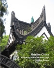 Muslim China - A Photographic Recollection (2005-2012) By Sophie Paine Cover Image