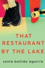 That Restaurant by the Lake Cover Image